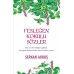 Fesleğen Kokulu Sözler