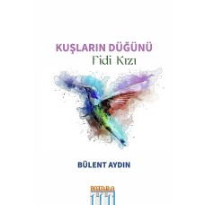 Z - Kuşların Düğünü: Fidi Kızı