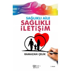 Sağlıklı Aile Sağlıklı İletişim