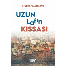 Uzun Lafın Kıssası