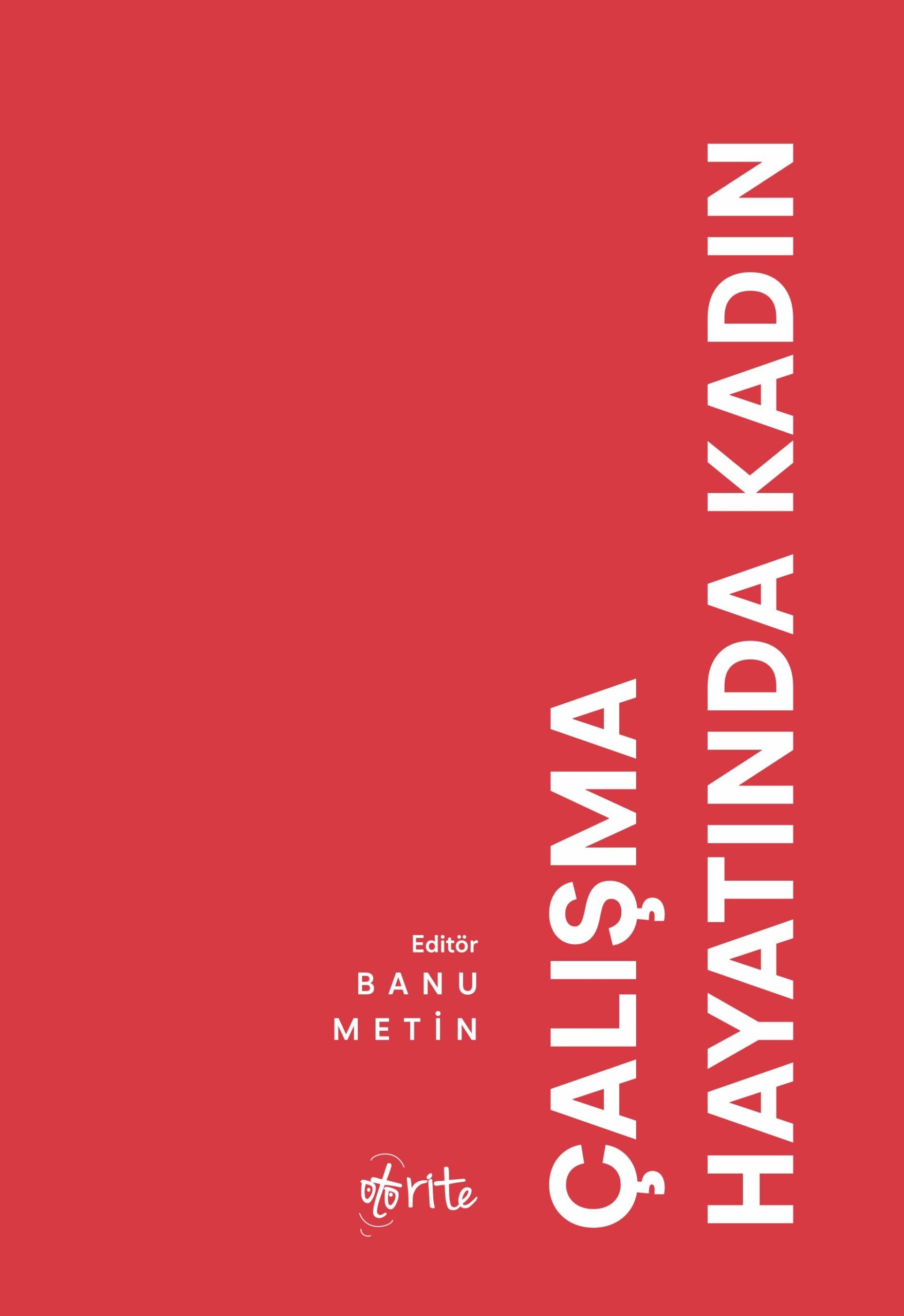 Çalışma Hayatında Kadın