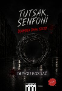 Tutsak Senfoni: Ölümden Daha Sessiz