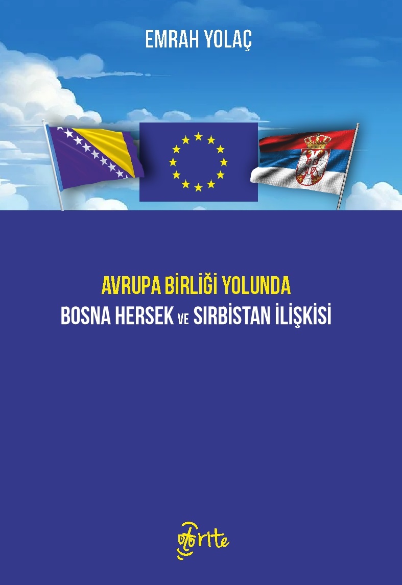 Avrupa Birliği Yolunda Bosna Hersek Sırbistan İlişkisi