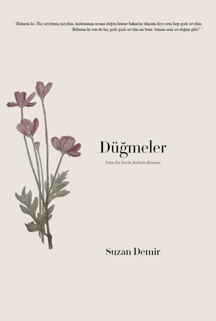 Düğmeler: Yılın En Sevda Kokulu Romanı