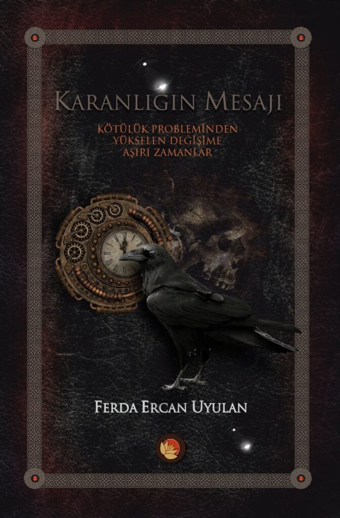 Karanlığın Mesajı: Kötülük Probleminden Yükselen Değişime Aşırı Zamanlar