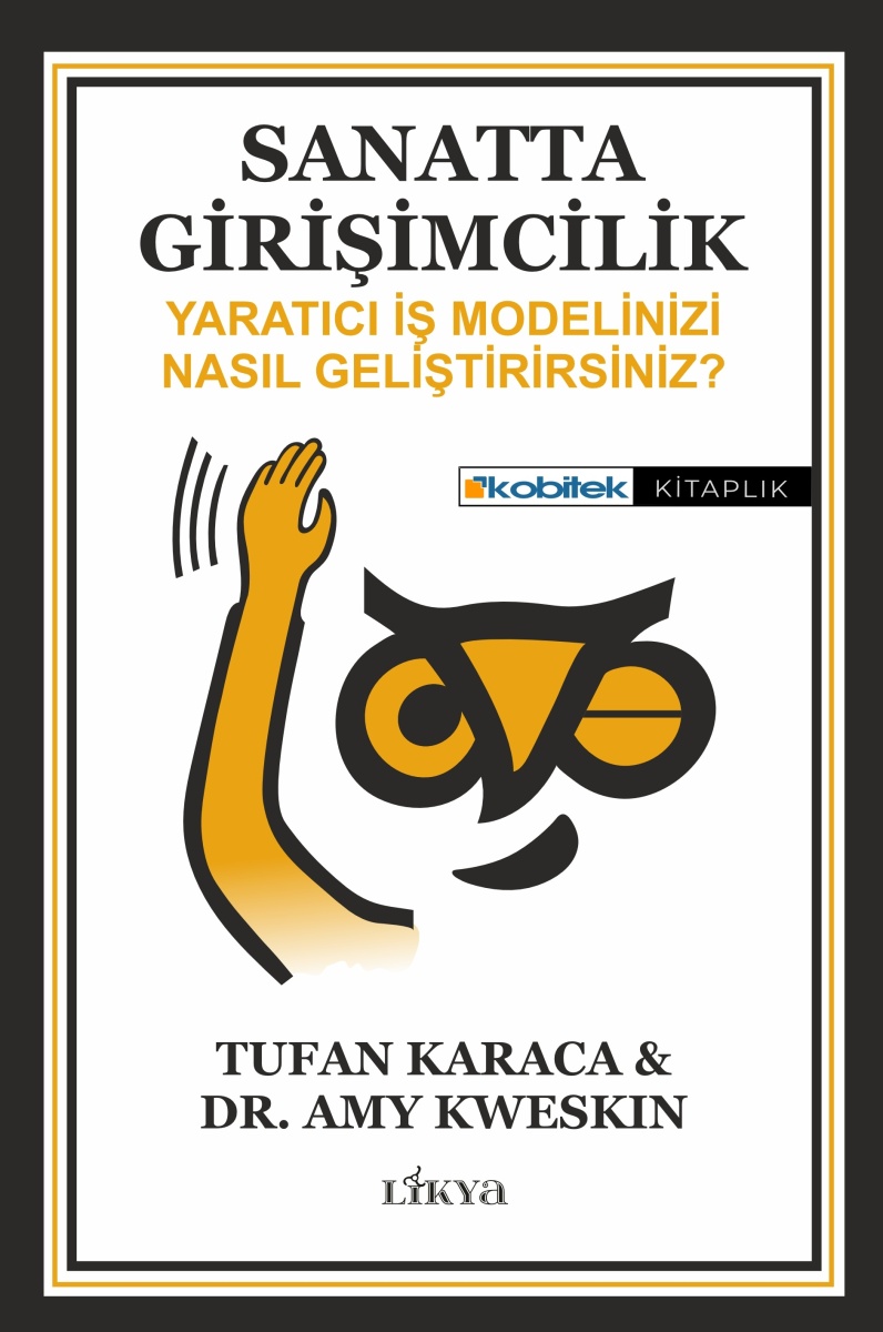Sanatta Girişimcilik: Yaratıcı İş Modelinizi Nasıl Geliştirirsiniz?