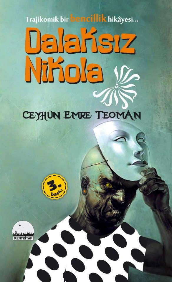 Dalaksız Nikola: Trajikomik Bir Bencillik Hikayesi