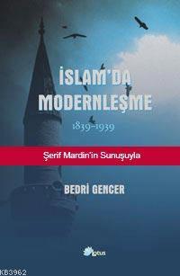 İslam'da Modernleşme 1839-1939