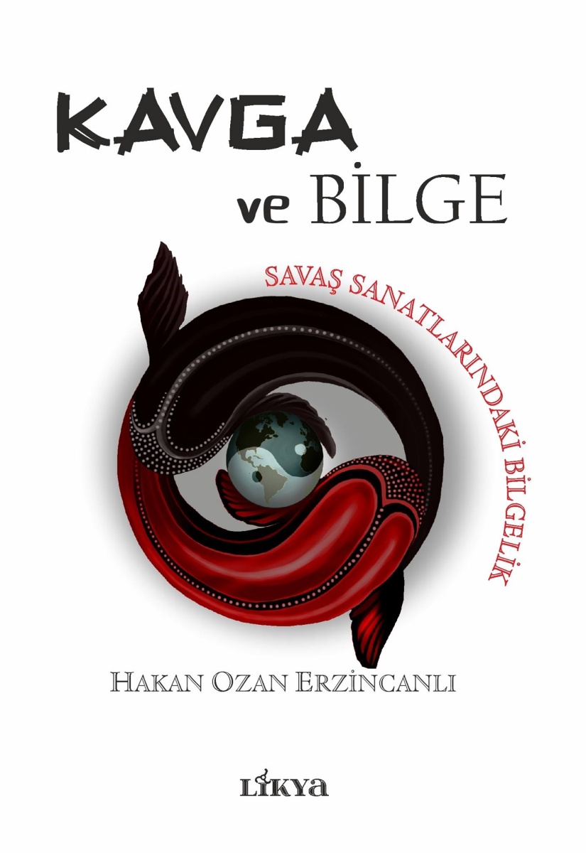 Kavga ve Bilge: Savaş Sanatlarındaki Bilgelik