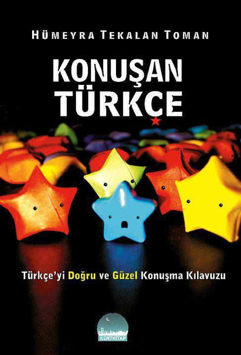 Konuşan Türkçe: Türkçe Konuşma Kılavuzu