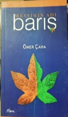 Mevsimin Adı Barış