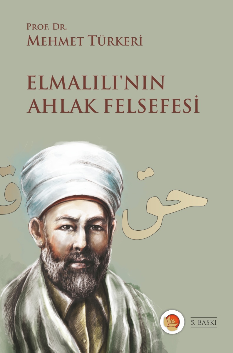 Elmalılı'nın Ahlak Felsefesi