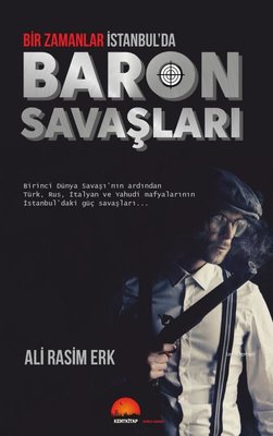 Baron Savaşları: Bir Zamanlar İstanbul’da